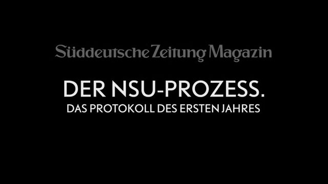 NSU, NSU-Prozess, Prozess, Beate Zschäpe, OLG, München, Film, Filmakademie, Protokolle, NSUprotokolle, NSUprozess