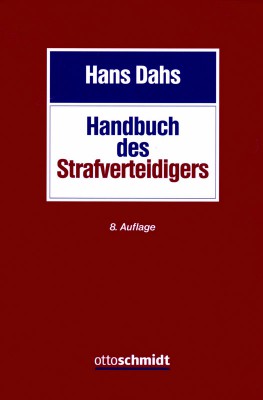 Dahs, Handbuch, Strafverteidiger, Hans Dahs, Handbuch des Strafverteidigers, 2015, Rezension, Buchtipp, kaufen, Hdb, 8. Auflage