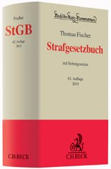 Kommentar, Fischer, StGB, Strafgesetzbuch, BGH, Thomas Fischer, Strafrecht